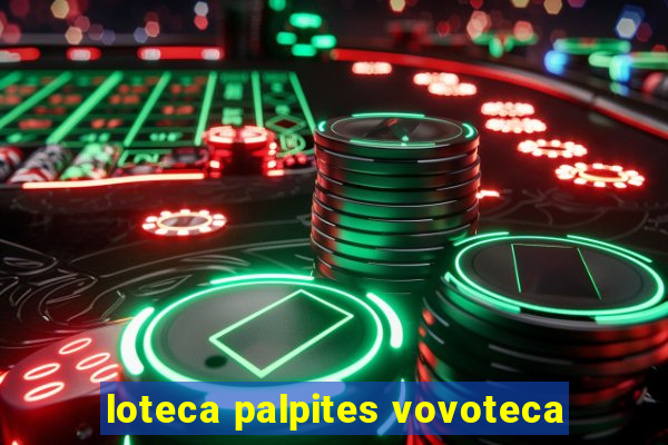 loteca palpites vovoteca